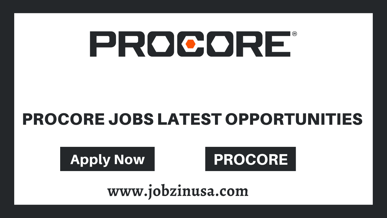 PROCORE Jobs Latest Opportunities