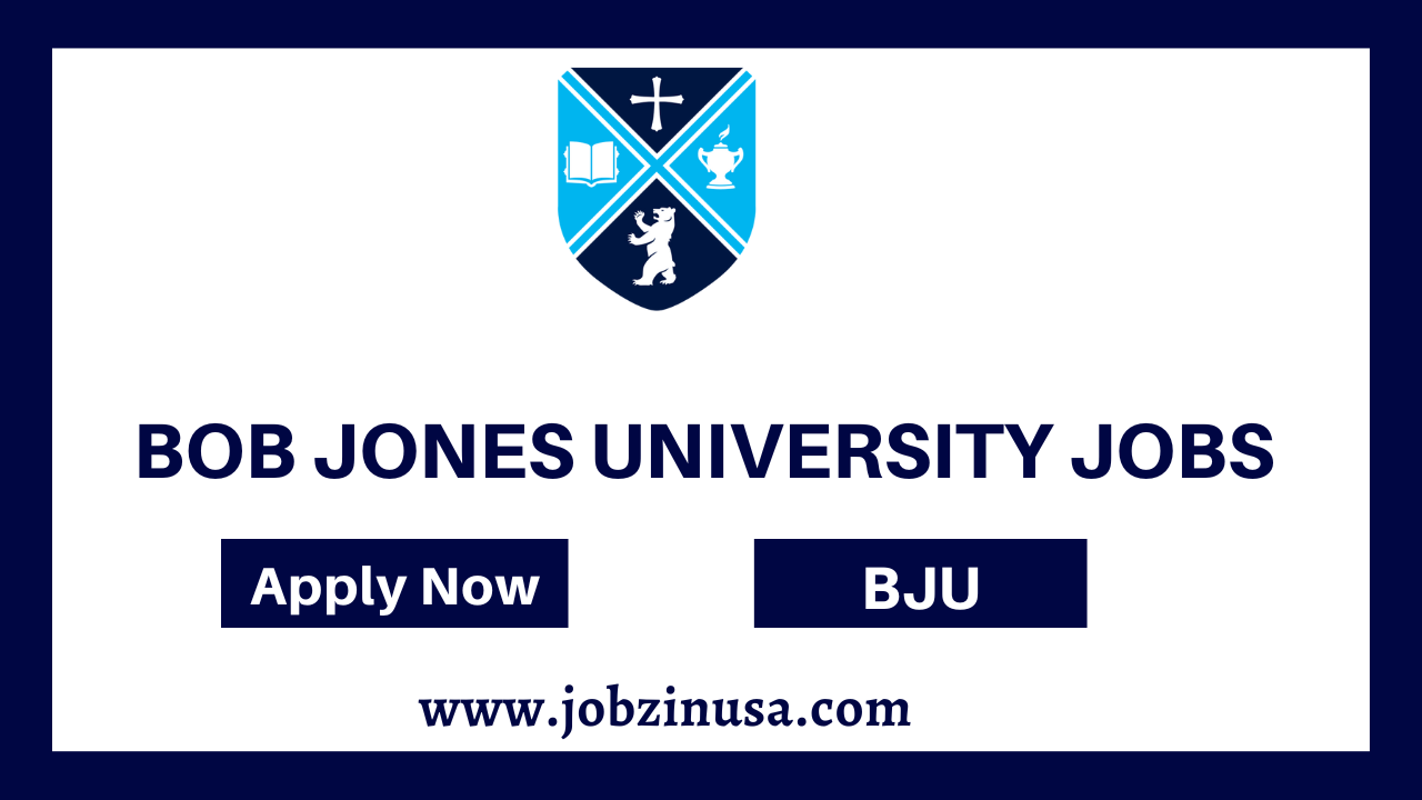 Bob jones University Jobs