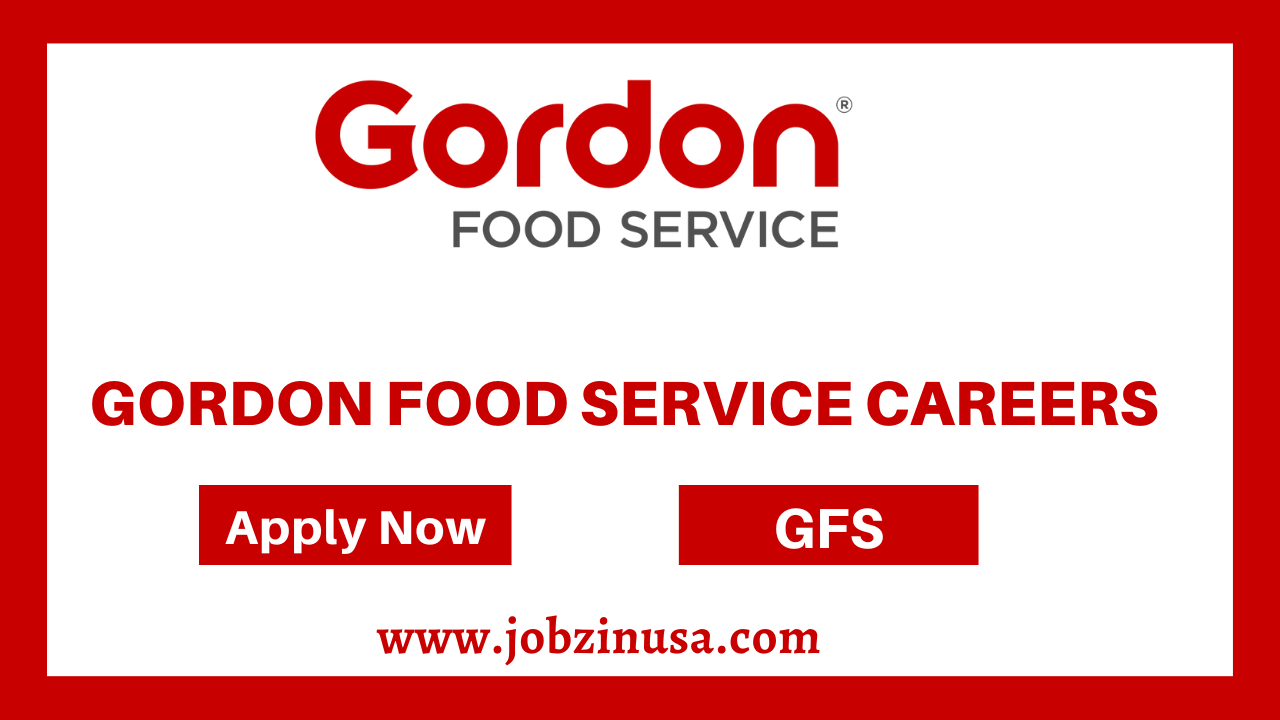 Gordon Food Service Careers