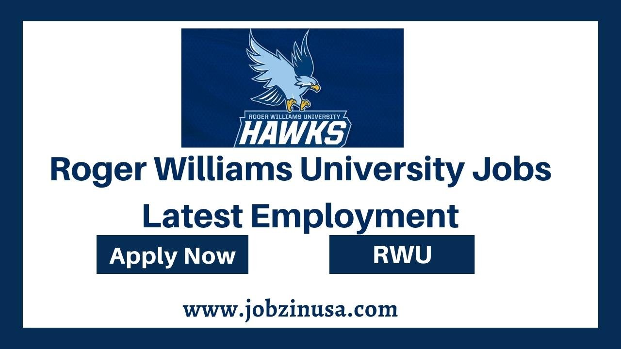 Roger Williams University Jobs