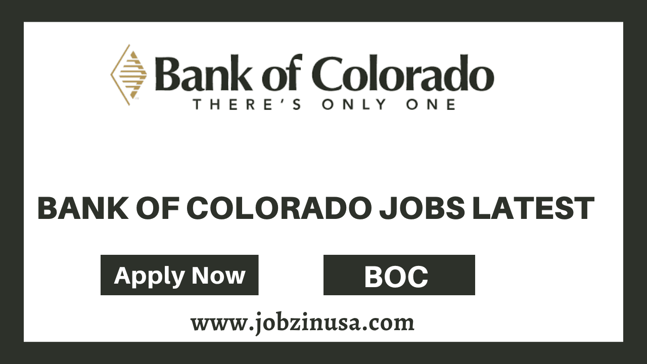 Bank Of Colorado Jobs