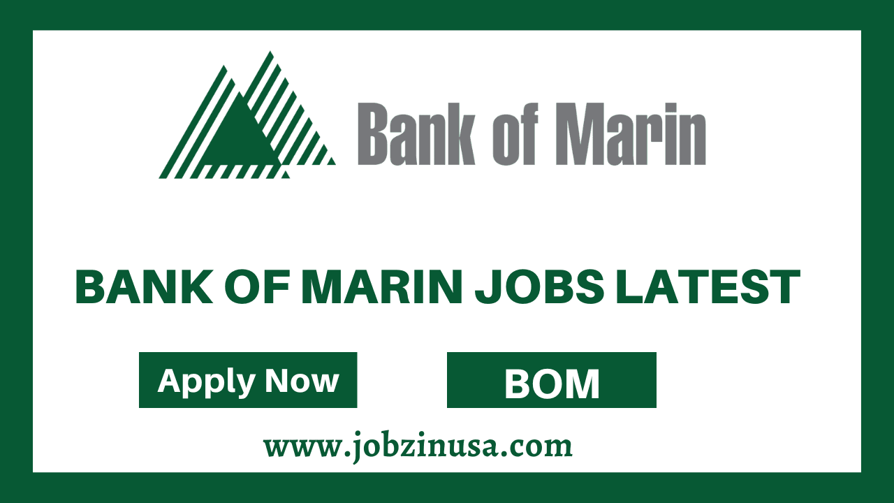 Bank Of Marin Jobs