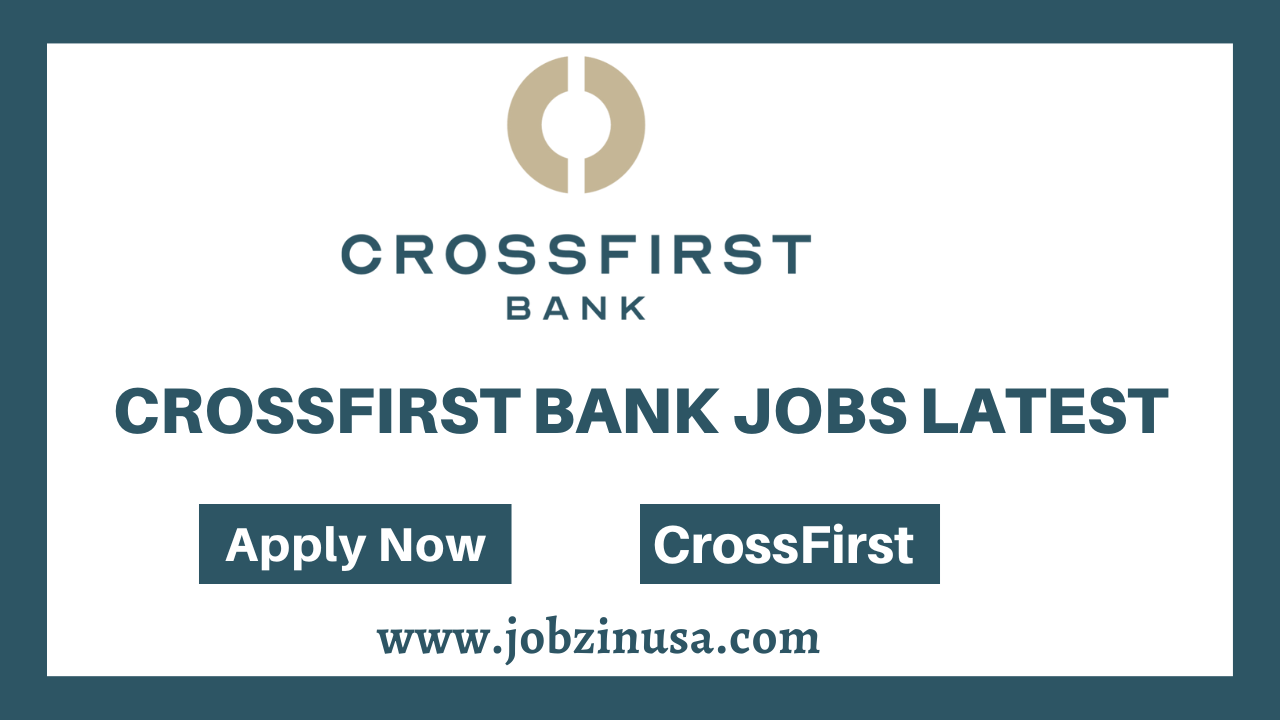 CrossFirst Bank Jobs