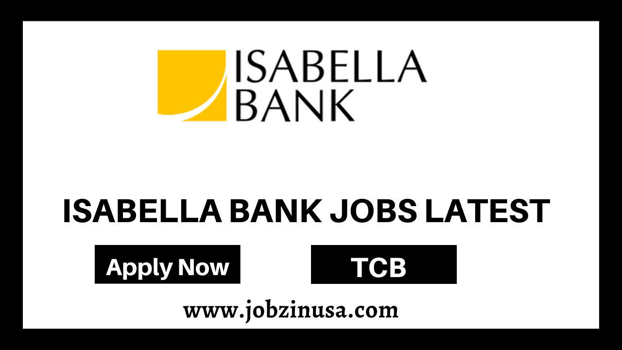 Isabella Bank Jobs