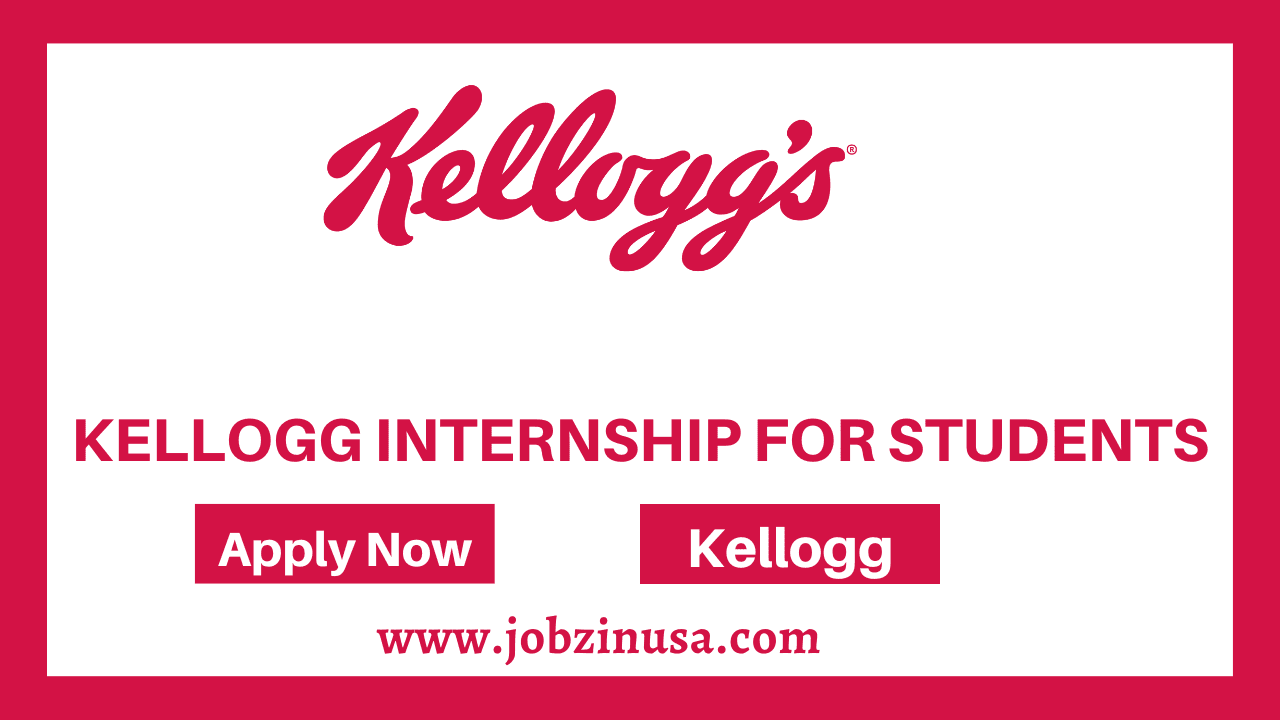 Kellogg Internship