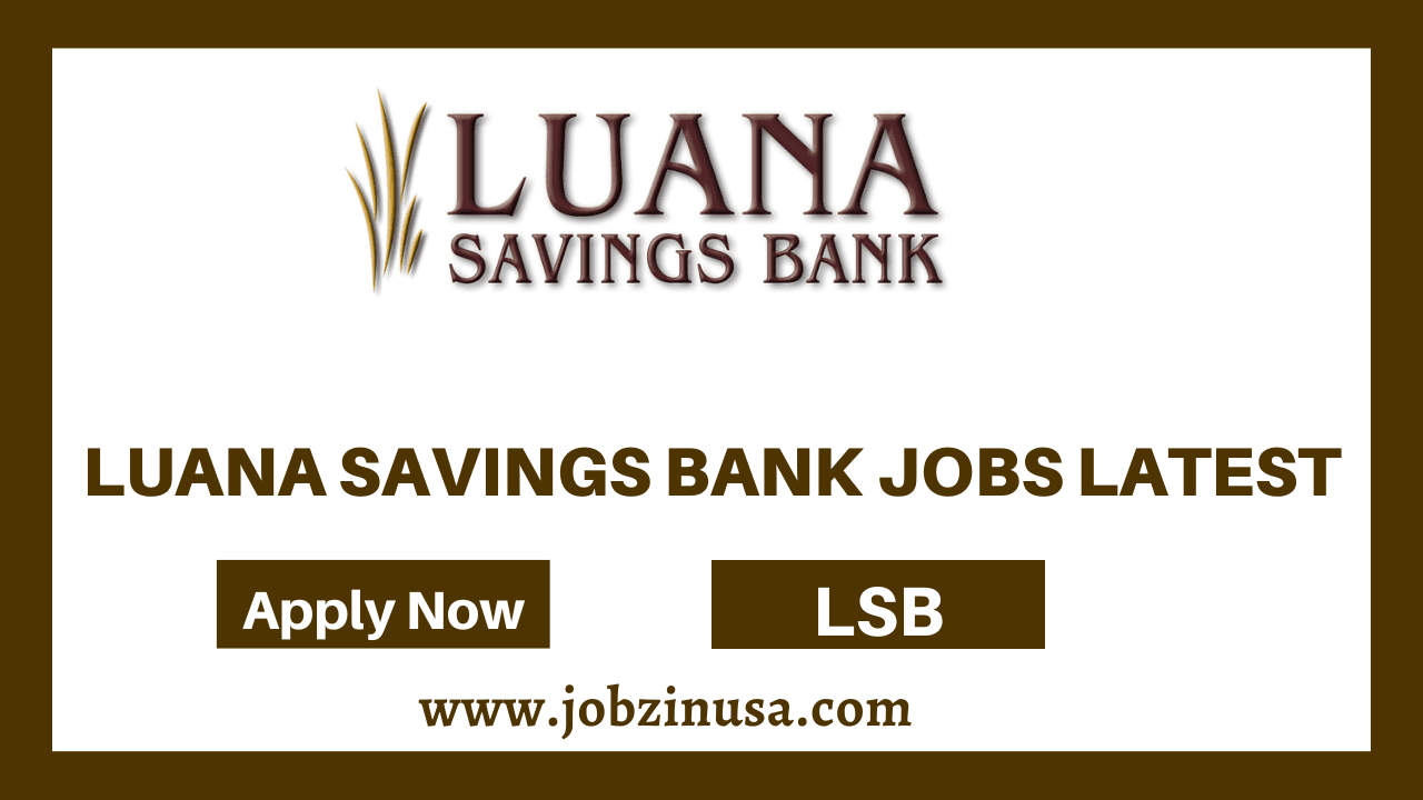 Luana Savings Bank Jobs