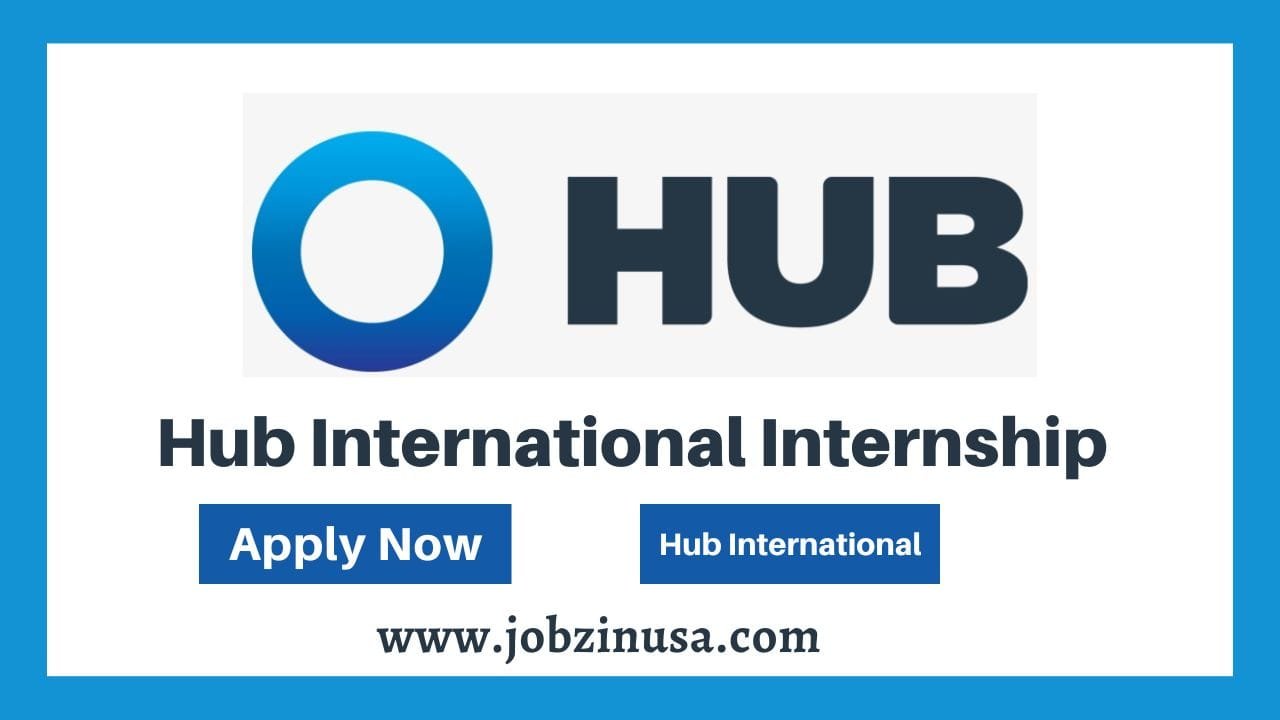 Hub International Internship