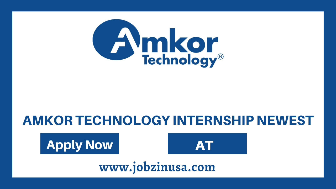 Amkor Technology Internship