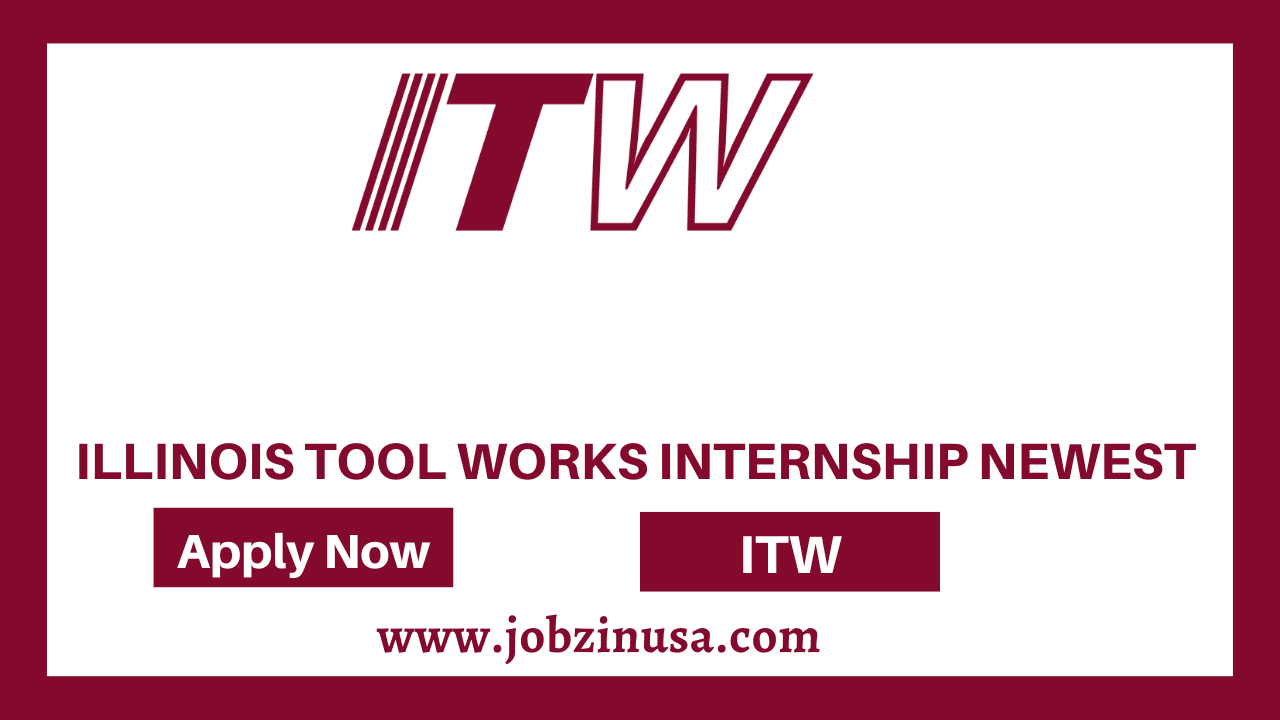 Illinois Tool Works Internship