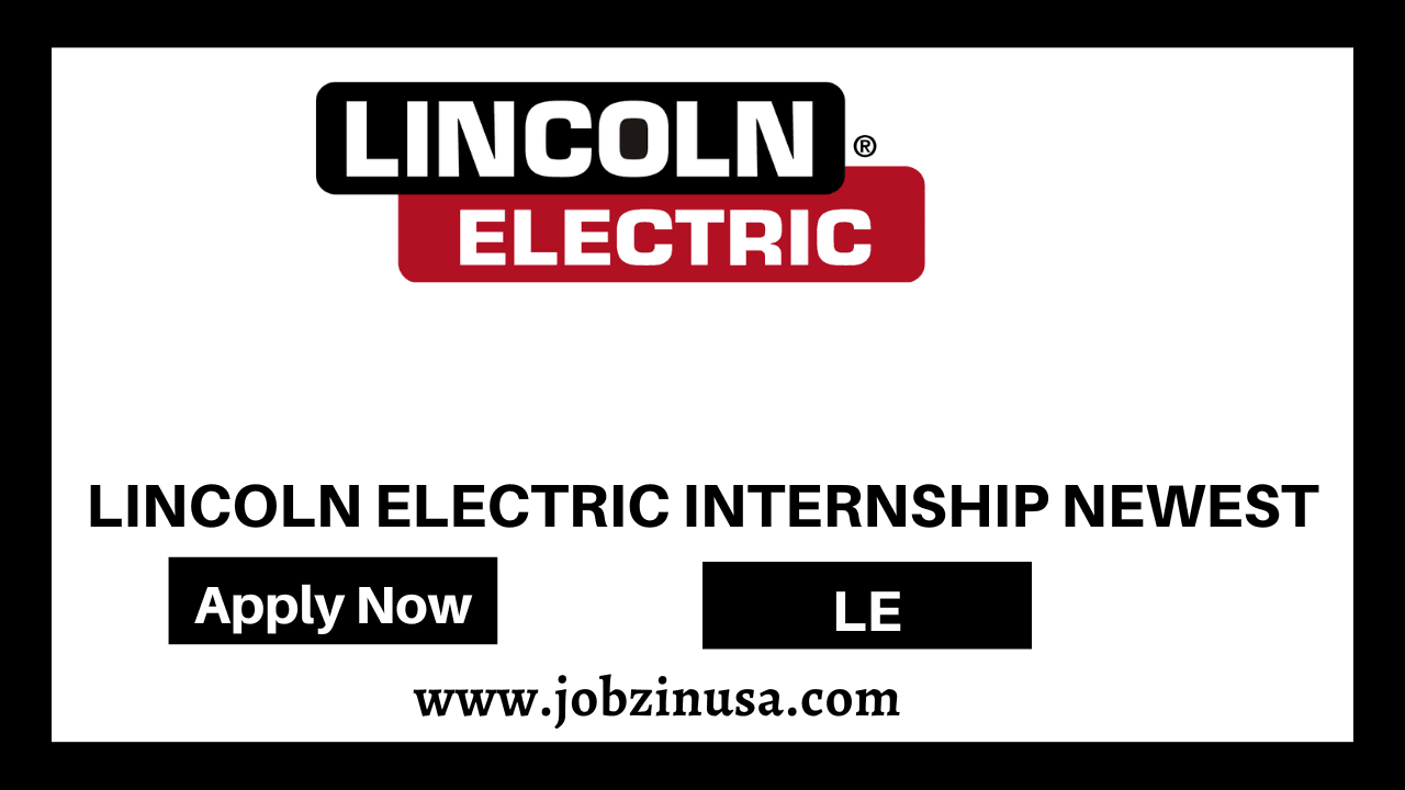 Lincoln Electric Internship