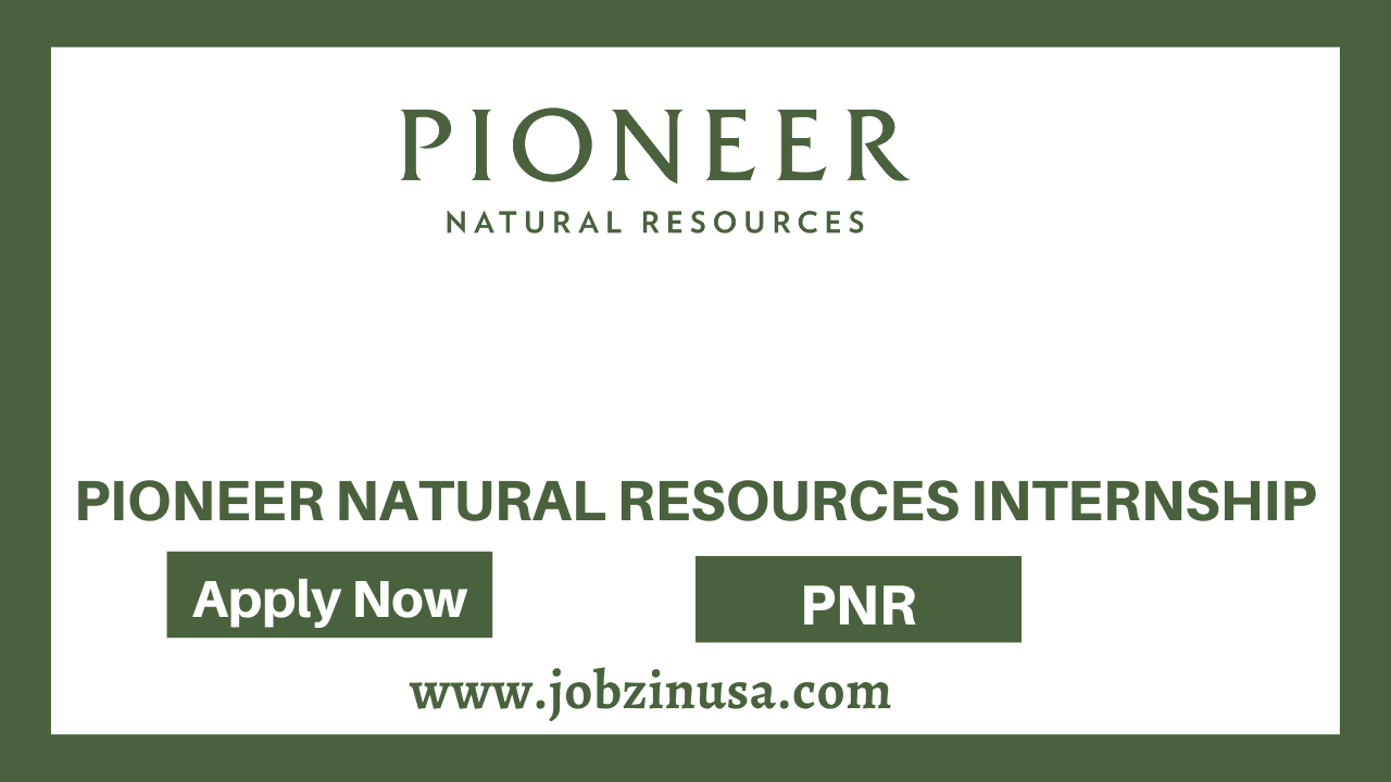 Pioneer Natural Resources Internship