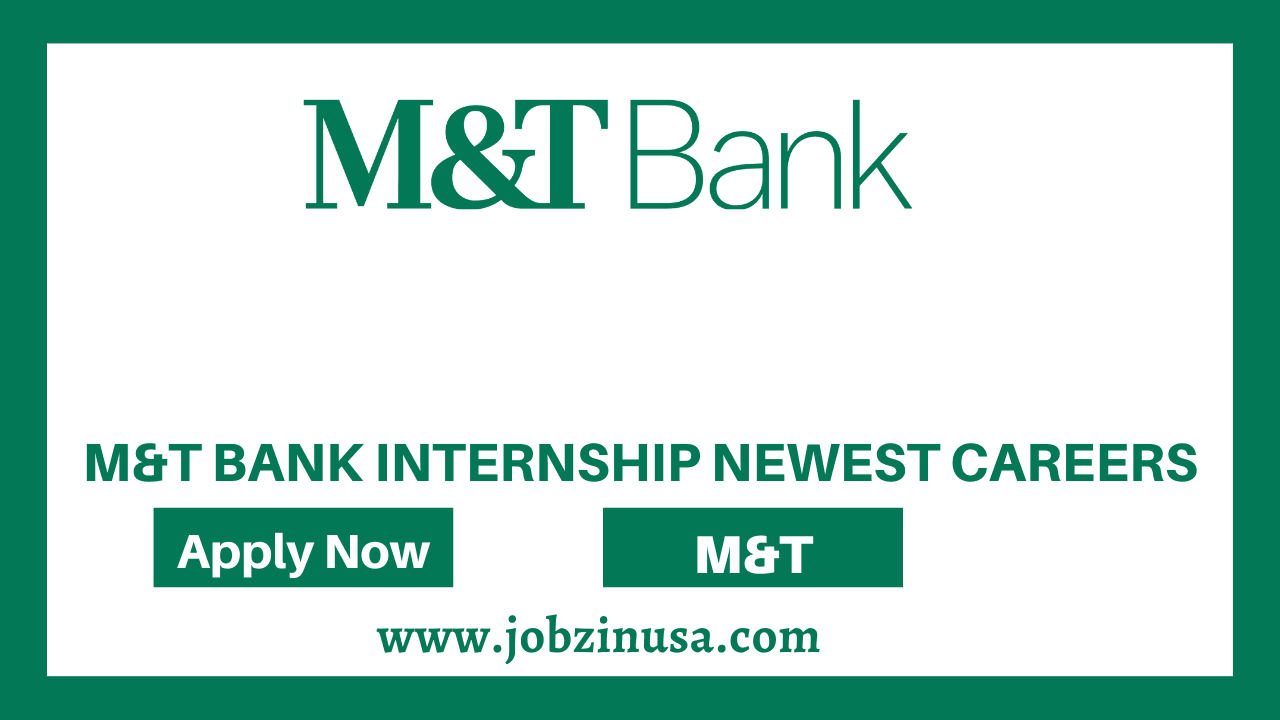 M&T Bank Internship