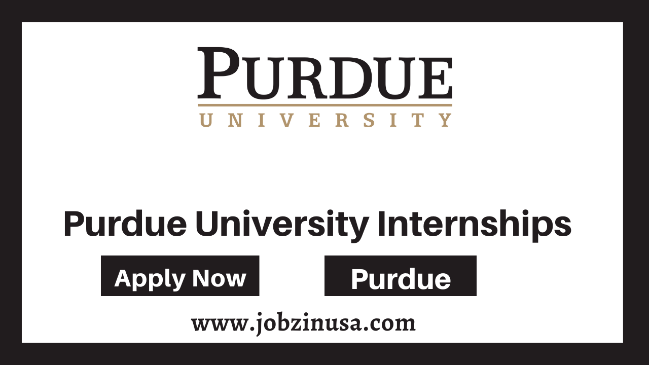 Purdue University Internships